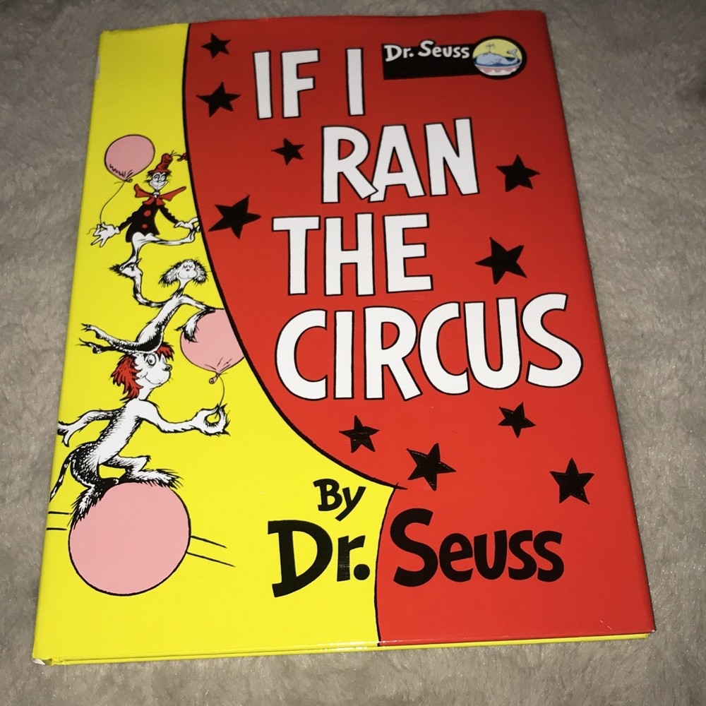 Dr. Seuss If I Ran The Circus Book